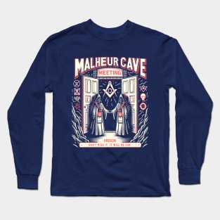 Malheur Cave Meeting Long Sleeve T-Shirt